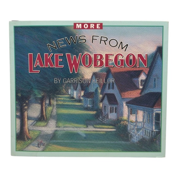 Other - More News From Lake Wobegon by Garrison Keillor A Prairie Home Companion 4 Disks